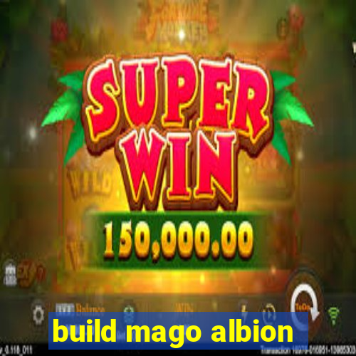 build mago albion